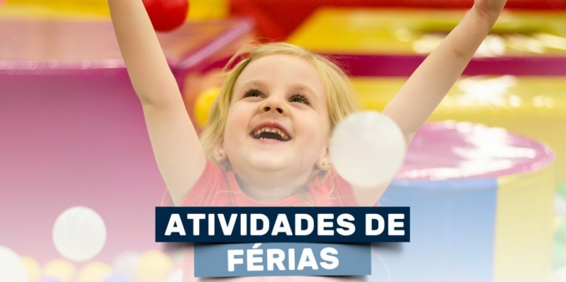 Atividades de férias já programadas